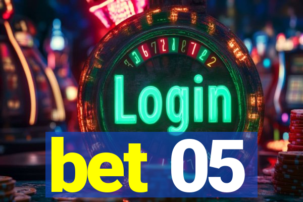 bet 05